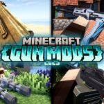Top Mod Minecraft Súng Đẹp Nhất