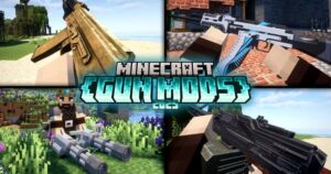 Top Mod Minecraft Súng Đẹp Nhất
