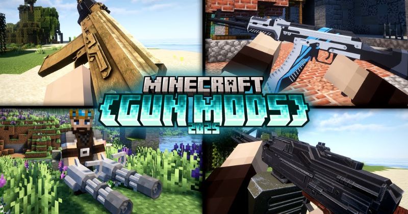 Top Mod Minecraft Súng Đẹp Nhất
